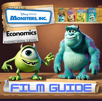 Preview of Monsters Inc. Film Guide (Supply and Demand) Secondary / High School Economics