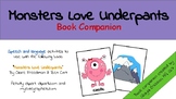 Monsters Love Underpants Book Companion