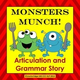 Speech Therapy Articulation and Grammar Story- Monsters Munch!