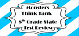 Monsters Think Tank 8th Grade State Test Review