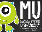 Monsters University {Language/Articulation Activity Pack}