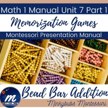 Preview of Montessori Addition Manual Math Memorization Games Unit 7.1