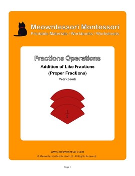 Preview of Montessori Addition of Like Fractions (Proper Fractions) Workbook