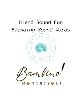 Preview of Montessori  Blend Sound Fun