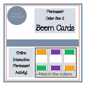 Preview of Montessori Color Box 2 Boom Cards