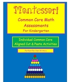 Montessori Common Core Kindergarten Math Assessments