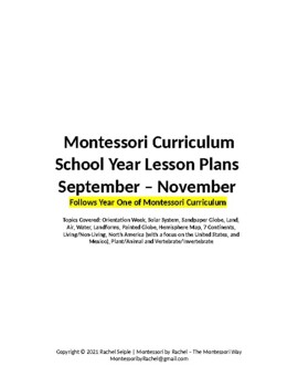 Preview of Montessori Curriculum School Year Lesson Plans SEPTEMBER - NOVEMBER **Year One**