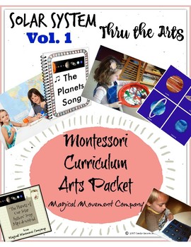 Preview of Montessori Curriculum: Solar System thru The Arts Vol. 1