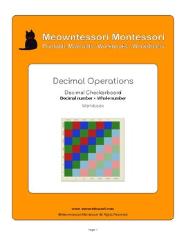 Preview of Montessori Decimal Checkerboard: Decimal × Whole Number Workbook