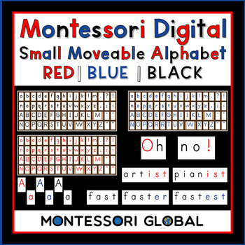 Preview of Montessori | Digital Small Moveable Alphabets | Black , Red, Blue