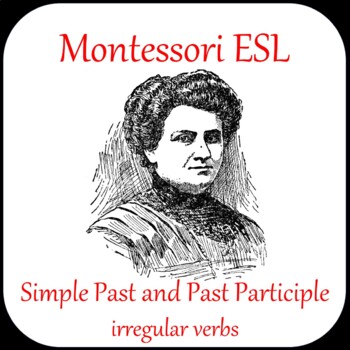 Preview of Montessori EFL/ESL - irregular verbs (A4)