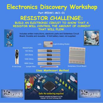 Preview of ELECTRONICS DISCOVERY WORKSHOP- Pkt #01- "The RESISTOR CHALLENGE" Montessori