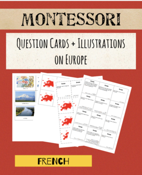 Preview of CULTURE Montessori Europe - Question Cards + Illustrations (FRENCH)