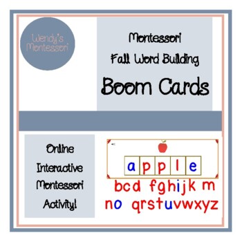 Preview of Montessori Fall Word Building Boom Cards