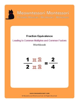 Preview of Montessori Fractions Equivalency (Common Multiples and Factors) Workbook