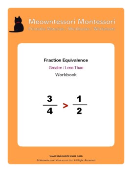 Preview of Montessori Fractions Equivalency (Greater Less Than) Workbook