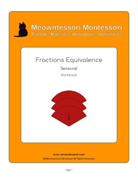 Preview of Montessori Fractions Equivalency (Sensorial) Upper El. Workbook