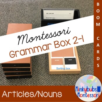 Preview of Montessori Grammar Box 2-1 BOOM Articles & Nouns Parts Speech Virtual Grammar DL
