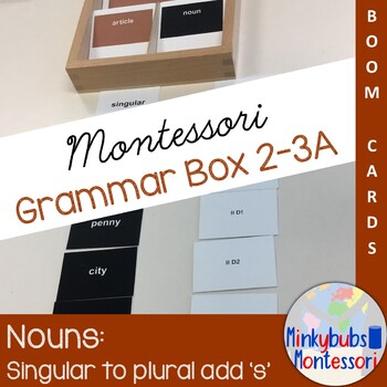 Preview of Montessori Grammar Box 2-3A BOOM Singular Plural Nouns Add 'S' Virtual Grammar
