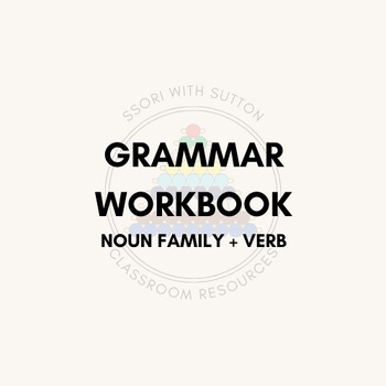 Preview of Montessori Grammar Workbook - Lower Elementary (Noun Family + Verb)