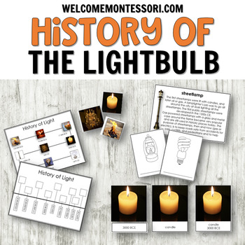 Preview of Montessori History of the Lightbulb - timeline and ordering activities