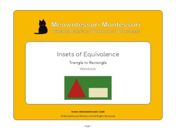 Preview of Montessori Insets of Equivalence: Triangle to Rectangle Workbook