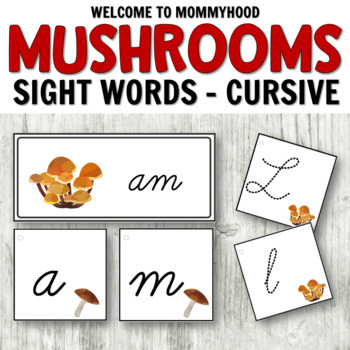 Preview of Montessori Inspired Cursive Mushroom Letter Cards and Sight Words