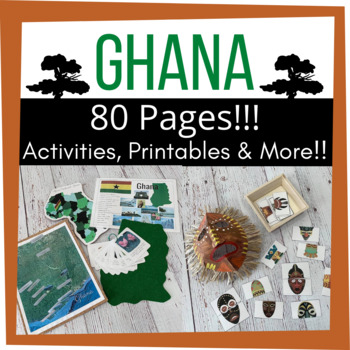 Preview of Montessori Inspired GHANA West Africa Unit Study: Activities & Printables!