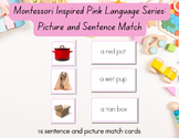 Montessori Inspired Sentence and Picture Match CVC Words