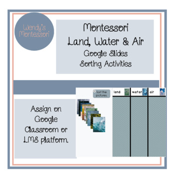 Preview of Montessori Land, Water & Air Google Slides Sorting Activities
