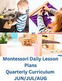 Montessori Lesson Plan 12 weeks DAILY curriculum QUARTERLY