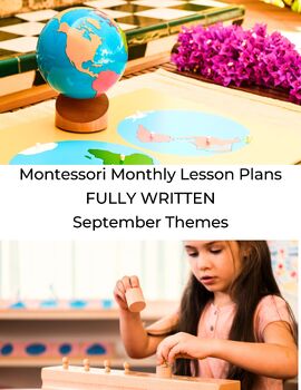 Preview of Montessori Lesson Plans Fully Written Peace, Community, Respect Themes SEPT