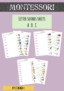 Preview of LANGUAGE Montessori - Letter Sounds Sheets (FRENCH)