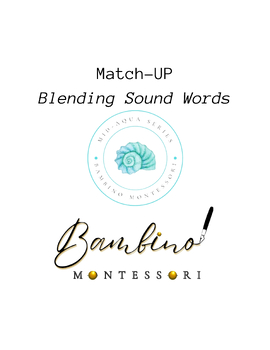 Preview of Montessori Match-Up BLENDING SOUND WORDS