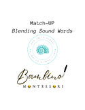 Montessori Match-Up BLENDING SOUND WORDS