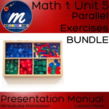 Preview of Montessori Math 1 Manual Stamp Game Parallel Exercises BUNDLE Unit 5