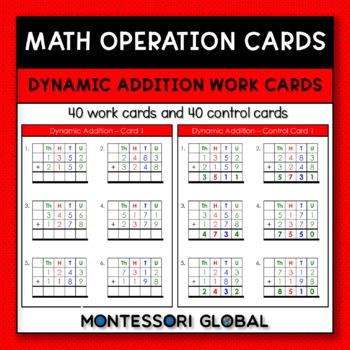 Preview of Montessori Math | 40 Dynamic Addition Digital and Printable Task Cards