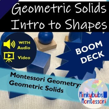 Preview of Montessori Math Geometry 1 3D Shapes Solids Virtual Montessori Unit 4 BOOM