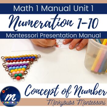 Preview of Montessori Math Manual Numeration 1 to 10 Math 1 Unit 1 BUNDLE