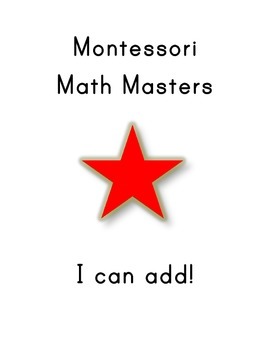 Preview of Montessori Math Master Addition Practice Book "Red Level"