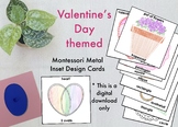 Montessori Metal Inset Design cards set 15 - Valentine's D