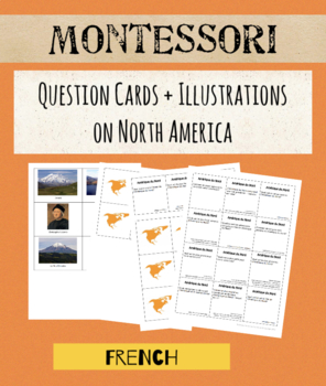 Preview of CULTURE Montessori North America - Question Cards + Illustrations (FRENCH)
