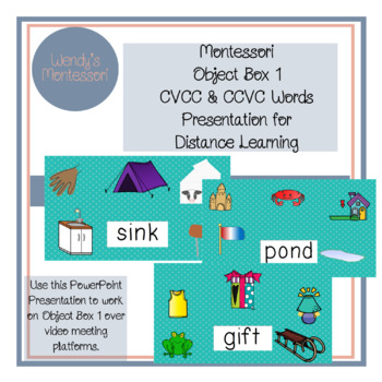 Preview of Montessori Object Box 1 CVCC & CCVC Words Presentation for Distance Learning