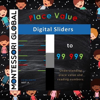 Preview of Montessori | Place Value to 99 999 - Digital Slider PowerPoint Presentation