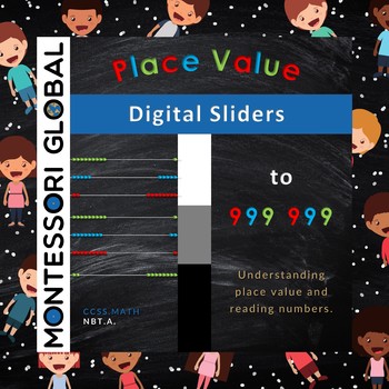 Preview of Montessori | Place Value to 999 999 - Digital Slider PowerPoint Presentation