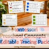 Montessori Preschool Concepts - Editable Tracing Pack