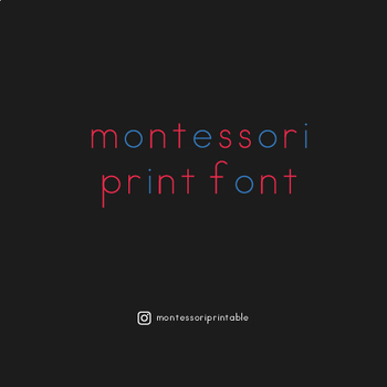 Preview of Montessori Print Font