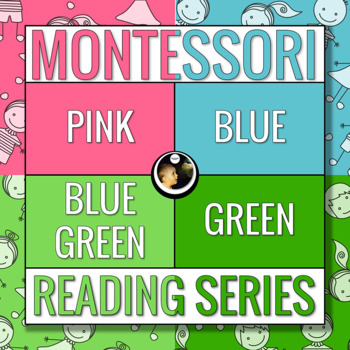 Preview of Montessori Printable Pink, Blue, Blue and Green Phonics Reading Series for Pre-K