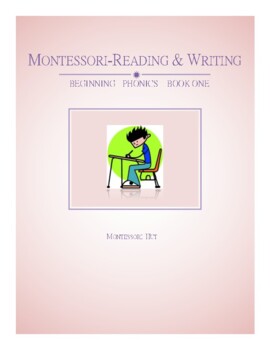 Preview of Montessori -Reading & Writing/Beginning Phonics