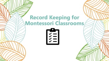 Preview of Montessori Record Keeping 